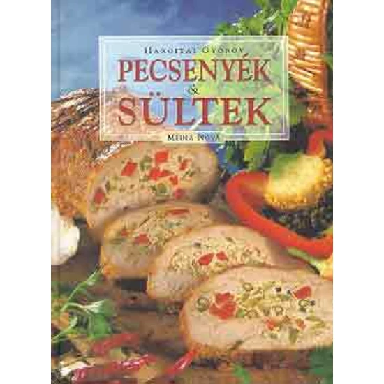 Pecsenyék és sültek 