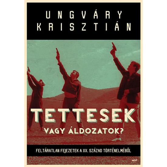 Tettesek vagy áldozatok? 