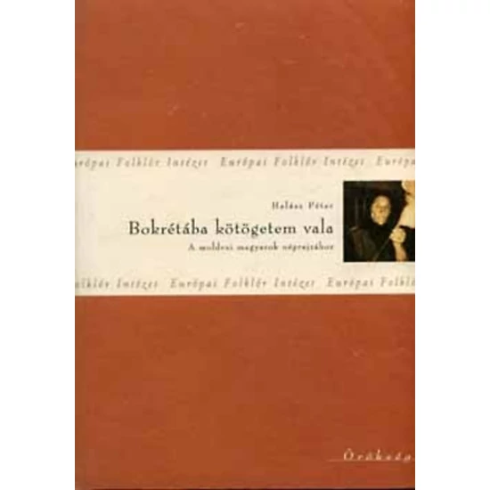 Bokrétába kötögetem vala 