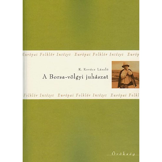 A Borsa-völgyi juhászat 