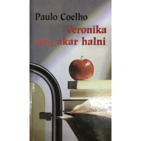 Veronika ​meg akar halni 