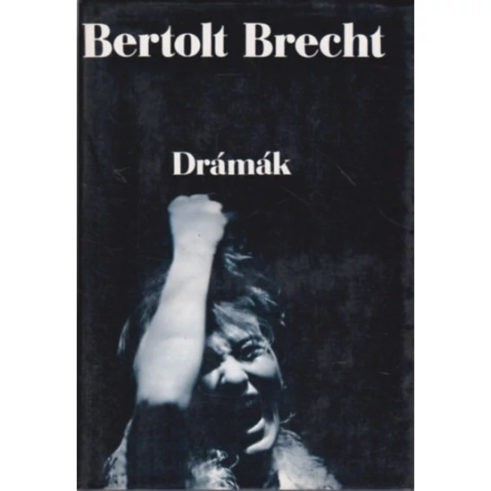Drámák Bertolt Brecht