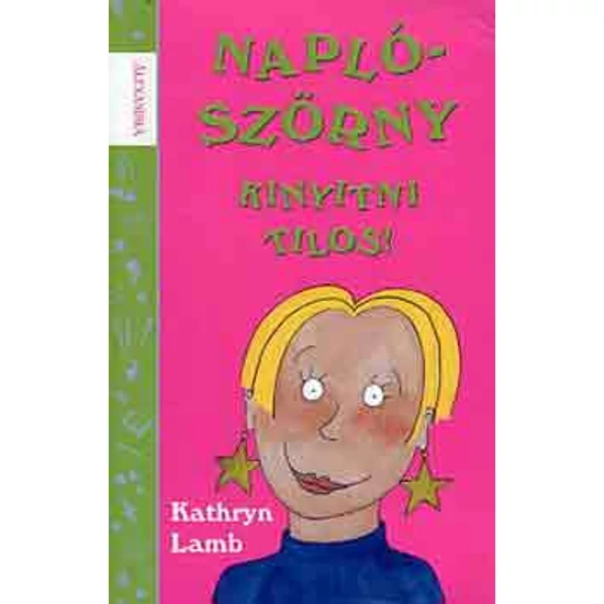 Napló-szörny Kinyitni tilos! 