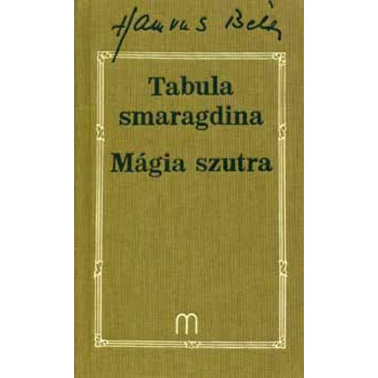 Tabula smaragdina - Mágia szutra 