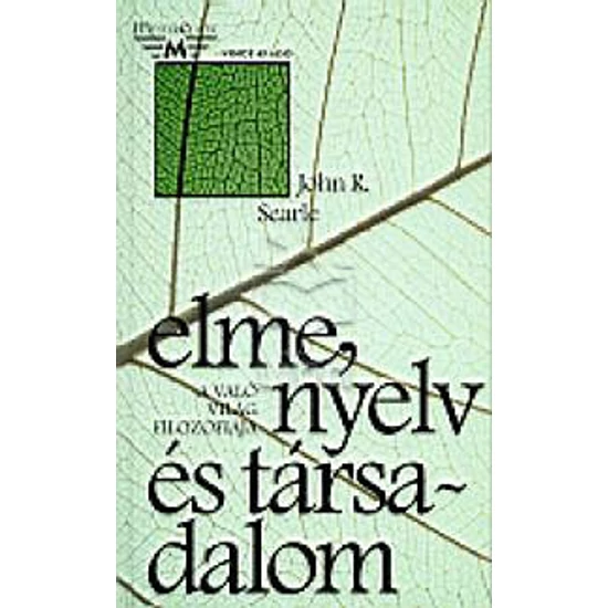 Elme, nyelv és társadalom (A való világ filozófiája) 