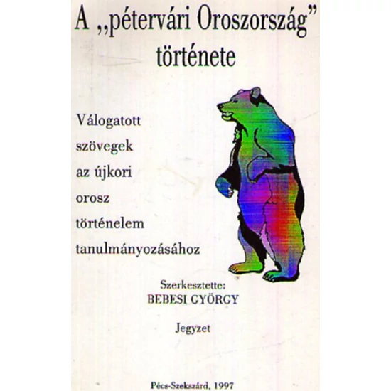 A "pétervári Oroszország" története 