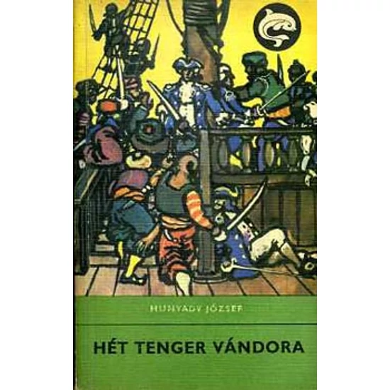Hét tenger vándora (Delfin)