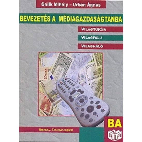 Bevezetés a médiagazdaságtanba