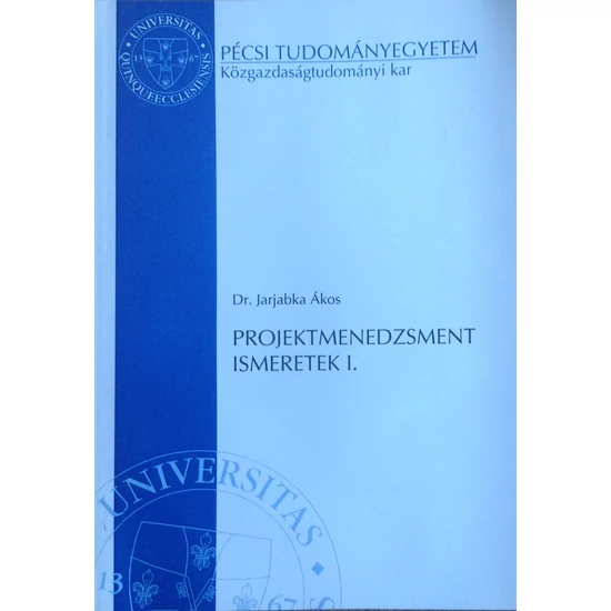 Projektmenedzsment ismeretek I.
