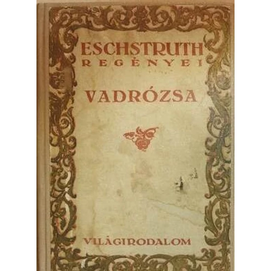 Vadrózsa
