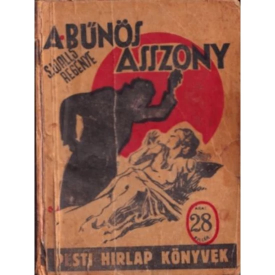 A bűnös asszony (Pesti Hírlap Könyvek)