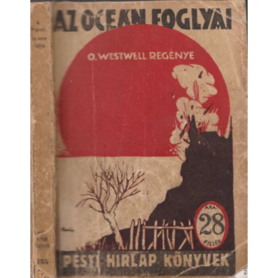 Az óceán foglyai - Pesti Hírlap Könyvek 