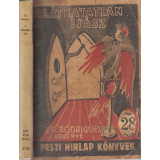 A láthatatlan íjász (Pesti Hírlap könyvek) 