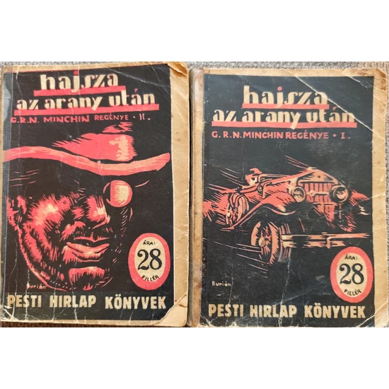 Hajsza az arany után I-II. (Pesti Hírlap könyvek 206.) 