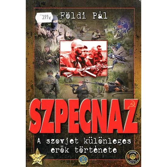 Szpecnaz - A szovjet különleges erők története 