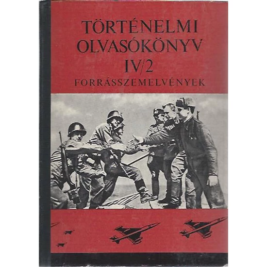 Történelmi olvasókönyv IV/2.