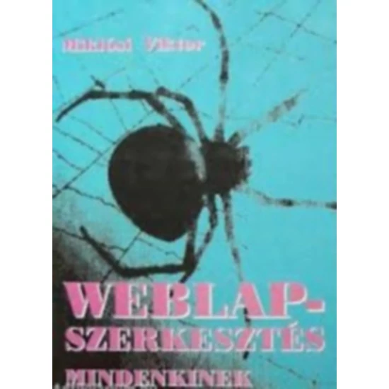 Weblapszerkesztés mindenkinek 