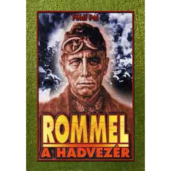 Rommel a hadvezér 