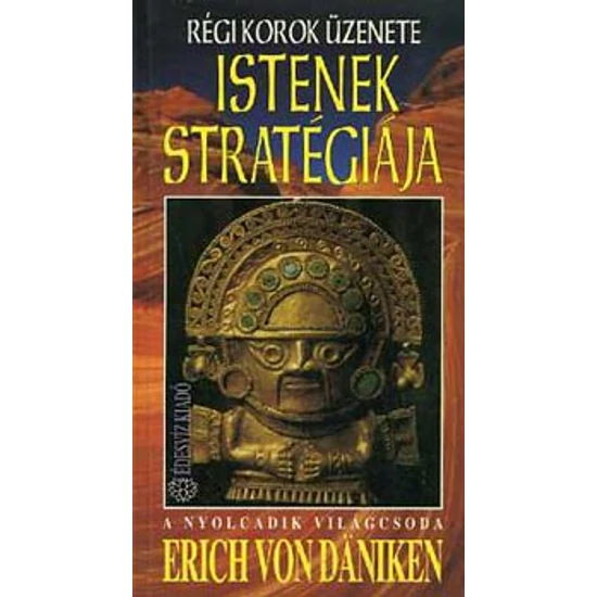 Istenek stratégiája - A nyolcadik világcsoda (Régi korok üzenete) 