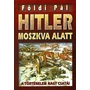 Kép 2/2 - Hitler Moszkva alatt - Napóleon Moszkva alatt 