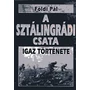 Kép 1/2 - A sztálingrádi csata igaz története- A halál 50 órája igaz története 